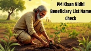 PM Kisan Nidhi Beneficiary List Name Check